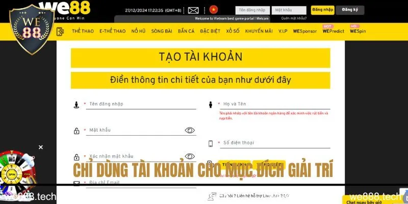 Hướng dẫn đăng ký We88 - Chỉ dùng tài khoản cho mục đích giải trí
