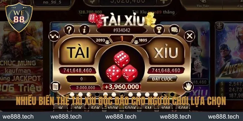 Nhiều biến thể tài Xỉu độc đáo cho người chơi lựa chọn